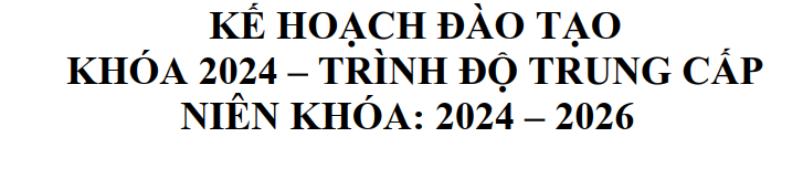 Kế hoạch đào tạo khóa 2024 tại chỗ